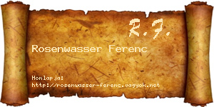 Rosenwasser Ferenc névjegykártya